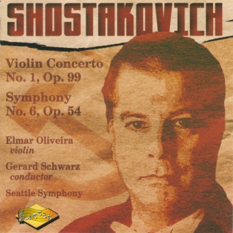 Elmar Oliveira: Shostakovich
